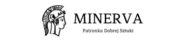 Minerva – Patronka Dobrej Sztuki